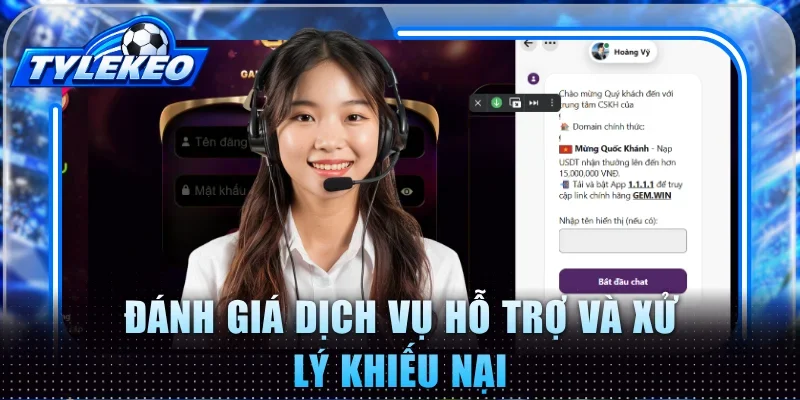 Đánh giá dịch vụ hỗ trợ và xử lý khiếu nại